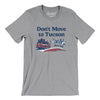 Don't Move To Tucson Men/Unisex T-Shirt-Athletic Heather-Allegiant Goods Co. Vintage Sports Apparel