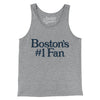 Boston's Number 1 Fan Men/Unisex Tank Top-Athletic Heather-Allegiant Goods Co. Vintage Sports Apparel