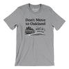 Don't Move To Oakland Men/Unisex T-Shirt-Athletic Heather-Allegiant Goods Co. Vintage Sports Apparel