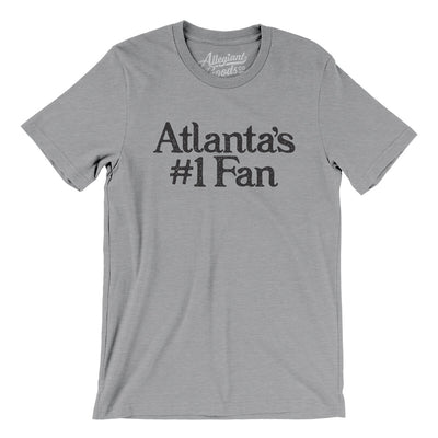 Atlanta's Number 1 Fan Men/Unisex T-Shirt-Athletic Heather-Allegiant Goods Co. Vintage Sports Apparel