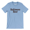 Baltimore Beer Men/Unisex T-Shirt-Baby Blue-Allegiant Goods Co. Vintage Sports Apparel