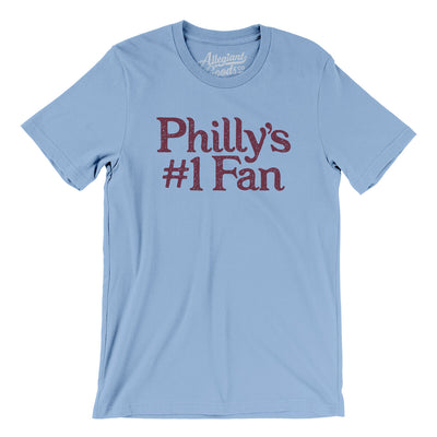 Philly's Number 1 Fan Men/Unisex T-Shirt-Baby Blue-Allegiant Goods Co. Vintage Sports Apparel