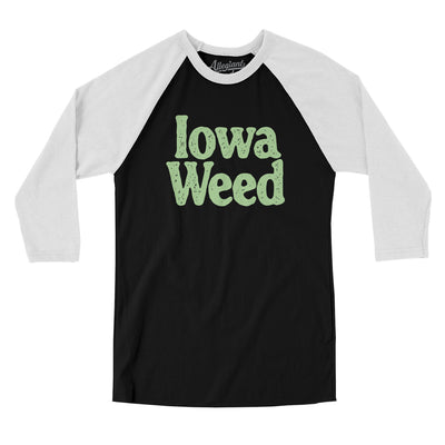 Iowa Weed Men/Unisex Raglan 3/4 Sleeve T-Shirt-Black with White-Allegiant Goods Co. Vintage Sports Apparel