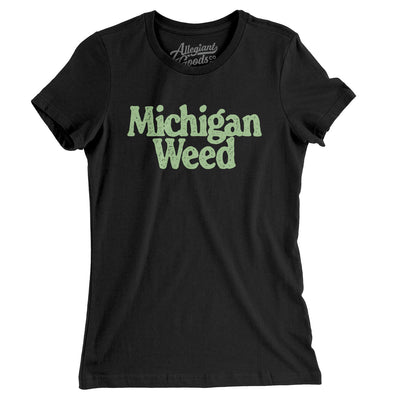 Michigan Weed Women's T-Shirt-Black-Allegiant Goods Co. Vintage Sports Apparel