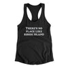 There's No Place Like Rhode Island Women's Racerback Tank-Black-Allegiant Goods Co. Vintage Sports Apparel