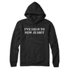 I've Been To New Jersey Hoodie-Black-Allegiant Goods Co. Vintage Sports Apparel