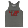 Let Him Bake Men/Unisex Tank Top-Grey TriBlend-Allegiant Goods Co. Vintage Sports Apparel