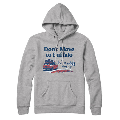 Don't Move To Buffalo Hoodie-Heather Grey-Allegiant Goods Co. Vintage Sports Apparel