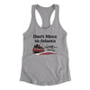 Don't Move To Atlanta Women's Racerback Tank-Heather Grey-Allegiant Goods Co. Vintage Sports Apparel