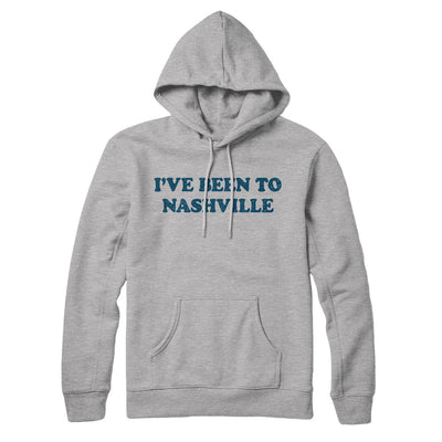 I've Been To Nashville Hoodie-Heather Grey-Allegiant Goods Co. Vintage Sports Apparel