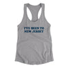 I've Been To New Jersey Women's Racerback Tank-Heather Grey-Allegiant Goods Co. Vintage Sports Apparel