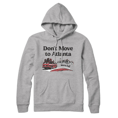 Don't Move To Atlanta Hoodie-Heather Grey-Allegiant Goods Co. Vintage Sports Apparel