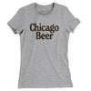 Chicago Beer Women's T-Shirt-Heather Grey-Allegiant Goods Co. Vintage Sports Apparel