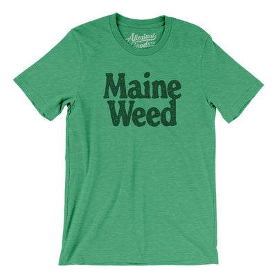 Maine Weed Men/Unisex T-Shirt-Heather Kelly-Allegiant Goods Co. Vintage Sports Apparel