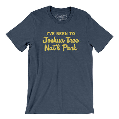 I've Been To Joshua Tree National Park Men/Unisex T-Shirt-Heather Navy-Allegiant Goods Co. Vintage Sports Apparel