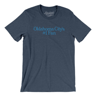 Oklahoma City's Number 1 Fan Men/Unisex T-Shirt-Heather Navy-Allegiant Goods Co. Vintage Sports Apparel