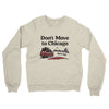 Don't Move To Chicago Midweight French Terry Crewneck Sweatshirt-Heather Oatmeal-Allegiant Goods Co. Vintage Sports Apparel