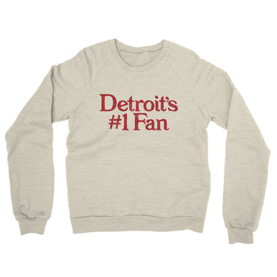 Detroit's Number 1 Fan Midweight French Terry Crewneck Sweatshirt-Heather Oatmeal-Allegiant Goods Co. Vintage Sports Apparel