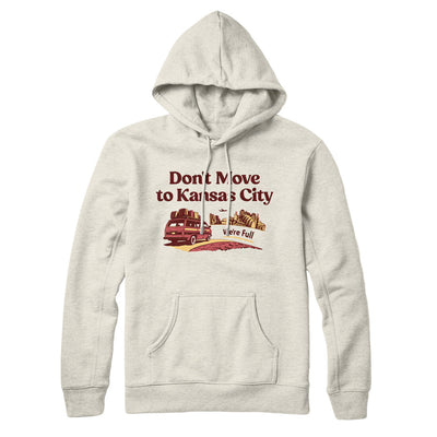 Don't Move To Kansas City Hoodie-Heather Oatmeal-Allegiant Goods Co. Vintage Sports Apparel