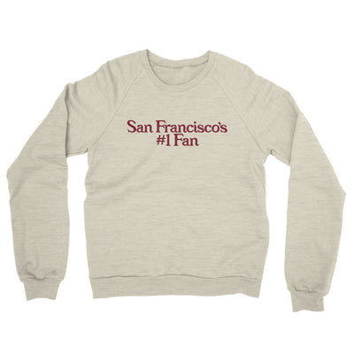 San Francisco's Number 1 Fan Midweight French Terry Crewneck Sweatshirt-Heather Oatmeal-Allegiant Goods Co. Vintage Sports Apparel