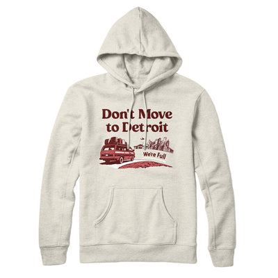 Don't Move To Detroit Hoodie-Heather Oatmeal-Allegiant Goods Co. Vintage Sports Apparel