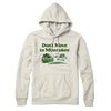 Don't Move To Milwaukee Hoodie-Heather Oatmeal-Allegiant Goods Co. Vintage Sports Apparel