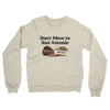 Don't Move To San Antonio Midweight French Terry Crewneck Sweatshirt-Heather Oatmeal-Allegiant Goods Co. Vintage Sports Apparel