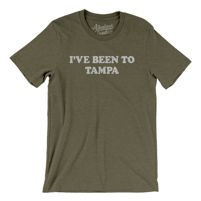 I've Been To Tampa Men/Unisex T-Shirt-Heather Olive-Allegiant Goods Co. Vintage Sports Apparel