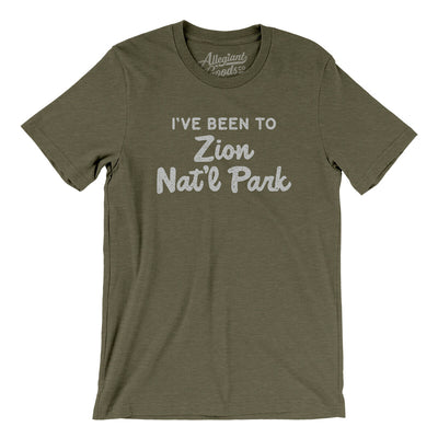 I've Been To Zion National Park Men/Unisex T-Shirt-Heather Olive-Allegiant Goods Co. Vintage Sports Apparel