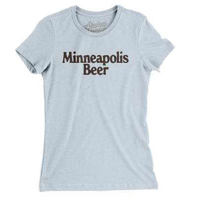 Minneapolis Beer Women's T-Shirt-Light Blue-Allegiant Goods Co. Vintage Sports Apparel