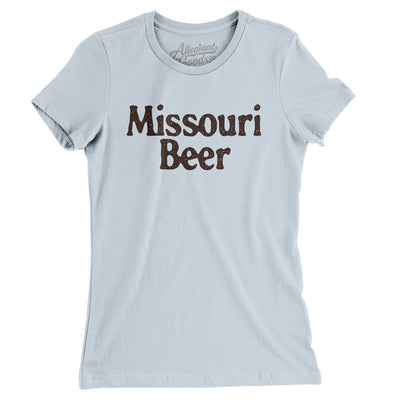 Missouri Beer Women's T-Shirt-Light Blue-Allegiant Goods Co. Vintage Sports Apparel