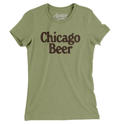 Chicago Beer Women's T-Shirt-Light Olive-Allegiant Goods Co. Vintage Sports Apparel