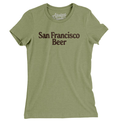 San Francisco Beer Women's T-Shirt-Light Olive-Allegiant Goods Co. Vintage Sports Apparel