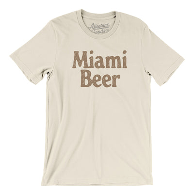 Miami Beer Men/Unisex T-Shirt-Natural-Allegiant Goods Co. Vintage Sports Apparel