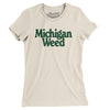 Michigan Weed Women's T-Shirt-Natural-Allegiant Goods Co. Vintage Sports Apparel