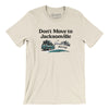 Don't Move To Jacksonville Men/Unisex T-Shirt-Natural-Allegiant Goods Co. Vintage Sports Apparel