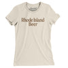 Rhode Island Beer Women's T-Shirt-Natural-Allegiant Goods Co. Vintage Sports Apparel