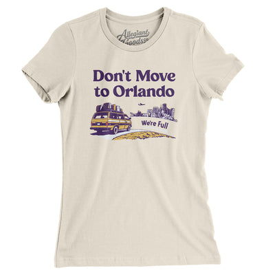 Don't Move To Orlando Women's T-Shirt-Natural-Allegiant Goods Co. Vintage Sports Apparel
