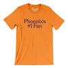 Phoenix's Number 1 Fan Men/Unisex T-Shirt-Orange-Allegiant Goods Co. Vintage Sports Apparel