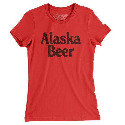 Alaska Beer Women's T-Shirt-Red-Allegiant Goods Co. Vintage Sports Apparel