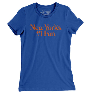 New York's Number 1 Fan Women's T-Shirt-Royal-Allegiant Goods Co. Vintage Sports Apparel