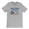 Don't Move To Denver Men/Unisex T-Shirt-Silver-Allegiant Goods Co. Vintage Sports Apparel