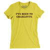 I've Been To Charlotte Women's T-Shirt-Vibrant Yellow-Allegiant Goods Co. Vintage Sports Apparel