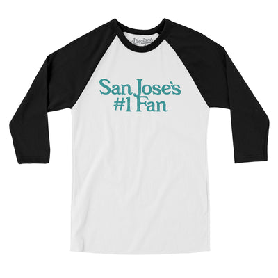 San Jose's Number 1 Fan Men/Unisex Raglan 3/4 Sleeve T-Shirt-White with Black-Allegiant Goods Co. Vintage Sports Apparel