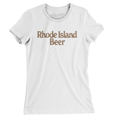 Rhode Island Beer Women's T-Shirt-White-Allegiant Goods Co. Vintage Sports Apparel