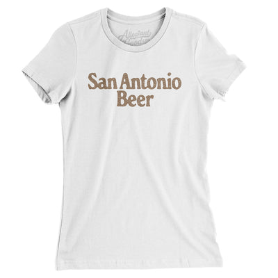 San Antonio Beer Women's T-Shirt-White-Allegiant Goods Co. Vintage Sports Apparel