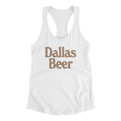 Dallas Beer Women's Racerback Tank-White-Allegiant Goods Co. Vintage Sports Apparel