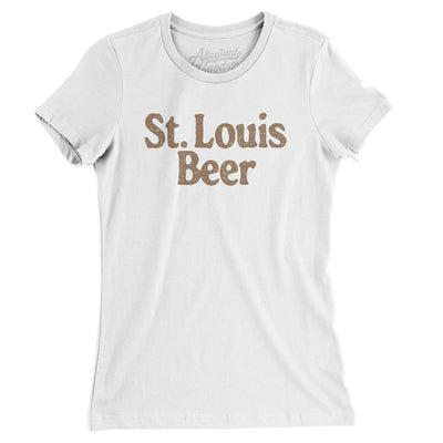 St. Louis Beer Women's T-Shirt-White-Allegiant Goods Co. Vintage Sports Apparel