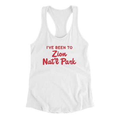 I've Been To Zion National Park Women's Racerback Tank-White-Allegiant Goods Co. Vintage Sports Apparel