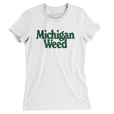 Michigan Weed Women's T-Shirt-White-Allegiant Goods Co. Vintage Sports Apparel